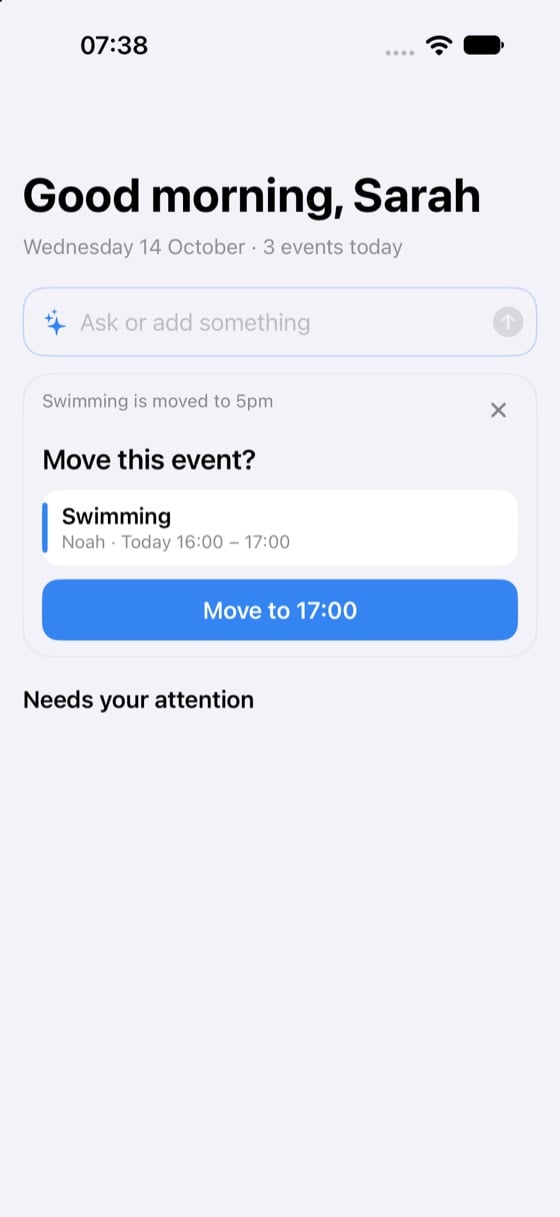 The dashboard of the AuPairSync iPhone app. Under the field “Ask or add something” a card reads “Move this event?” and shows Noah’s swimming from 16:00 to 17:00 with the button “Move to 17:00”.